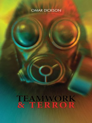 cover image of Teamwork & Terror